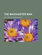 The Manchester Man; Volume 3