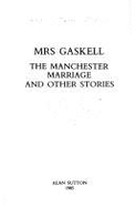 The Manchester Marriage