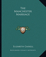 The Manchester Marriage