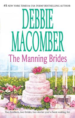 The Manning Brides: An Anthology - Macomber, Debbie