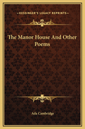 The Manor House and Other Poems