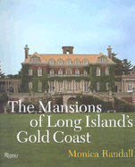 The Mansions of Long Island's Gold Coast: Revised and Expanded