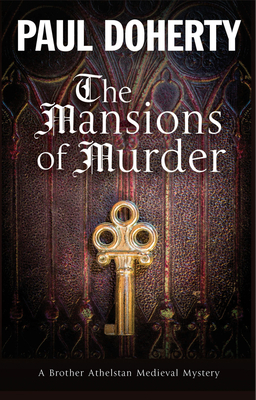 The Mansions of Murder - Doherty, Paul