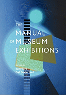The Manual of Museum Exhibitions