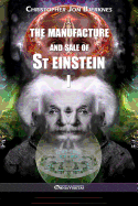 The manufacture and sale of St Einstein - I