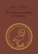 The manuscript tradition of Propertius