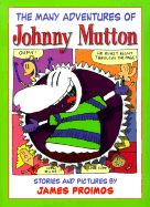 The Many Adventures of Johnny Mutton