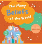 The Many Beliefs of the World