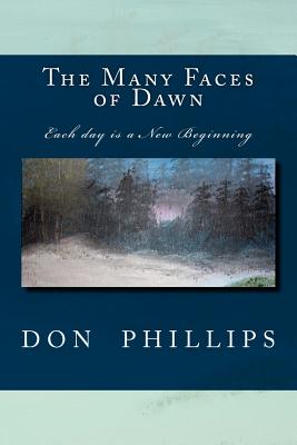 The Many Faces of Dawn - Phillips, Don