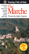 The Marche: From the Italy Experts