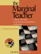 The Marginal Teacher: A Step-By-Step Guide to Fair Procedures for Identification and Dismissal