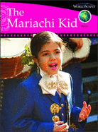 The Mariachi Kid: Set E, Mexico, Social Studies