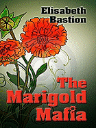 The Marigold Mafia