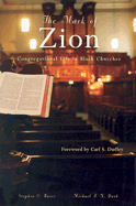 The Mark of Zion: Congregational Life in Black Churches