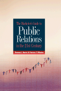 The Marketer's Guide to Public Relations in the 21st Century
