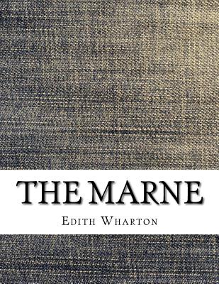 The Marne - Edith Wharton