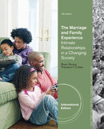 The Marriage and Family Experience: Intimate Relationships in a Changing Society, International Edition