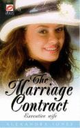 The Marriage Contract - Jones, Alexandra