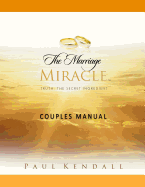 The Marriage Miracle Couples Manual