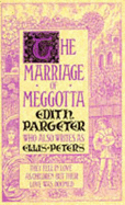 The Marriage of Meggotta
