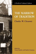 The Marrow of Tradition