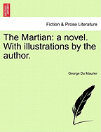 The Martian: a novel. With illustrations by the author.