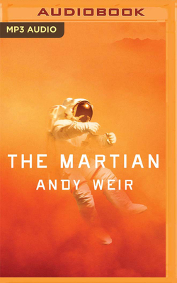 The Martian - Weir, Andy, and Wheaton, Wil (Read by)