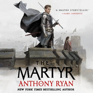 The Martyr: Book Two of the Covenant of Steel