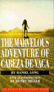 The Marvelous Adventure of Cabeza de Vaca
