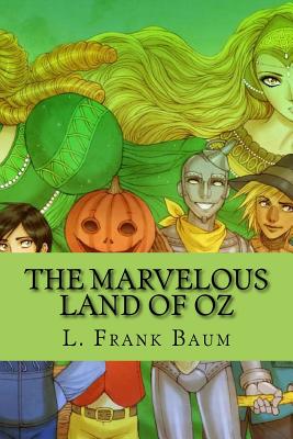 The Marvelous Land of Oz - Baum, L Frank