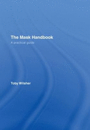 The Mask Handbook: A Practical Guide