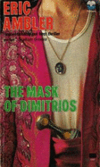 The Mask of Dimitrios - Ambler, Eric