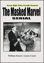 The Masked Marvel [Serial] - Spencer Gordon Bennet