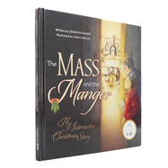 The Mass and the Manger