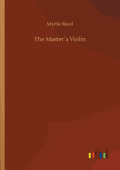 The Masters Violin
