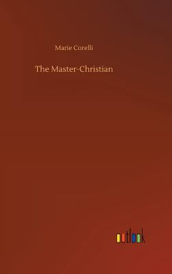 The Master-Christian - Corelli, Marie