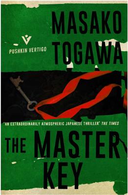 The Master Key - Togawa, Masako, and Grove, Simon (Translated by)