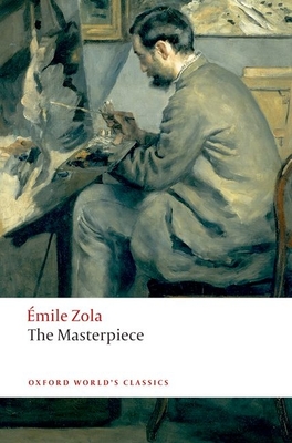 The Masterpiece - Zola, mile, and Walton, Thomas, and Pearson, Roger (Revised by)