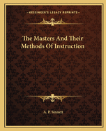 The Masters and Their Methods of Instruction
