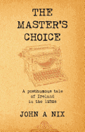 The Master's Choice