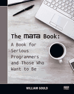 The Mata Book: A Book for Serious Programmers and Those Who Want to Be