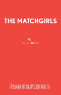The Matchgirls: Libretto