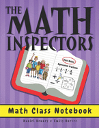 The Math Inspectors: Math Class Notebook
