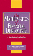 The Mathematics of Financial Derivatives