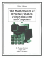 The Mathematics of Personal Finance: Using a Calculator and Computer