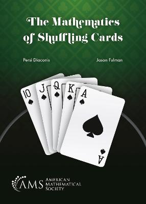 The Mathematics of Shuffling Cards - Diaconis, Persi, and Fulman, Jason