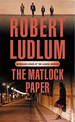 The Matlock Paper - Ludlum, Robert