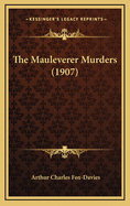 The Mauleverer Murders (1907)