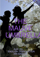 The Mauve Umbrella