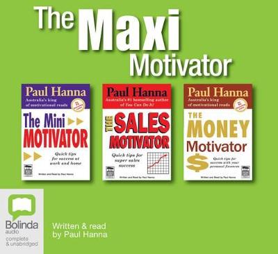 The Maxi Motivator - Hanna, Paul (Read by)